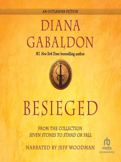 Title details for Besieged by Diana Gabaldon - Wait list